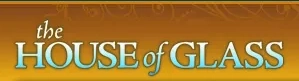 The house of Glass